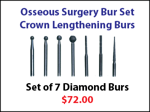 Osseous Surgical Bur Set for Crown Lengthing